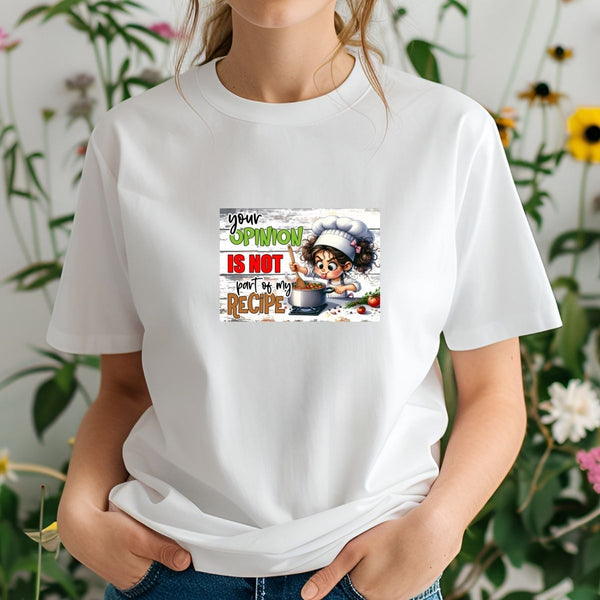 Your Opinion Is Not Part of My Recipe