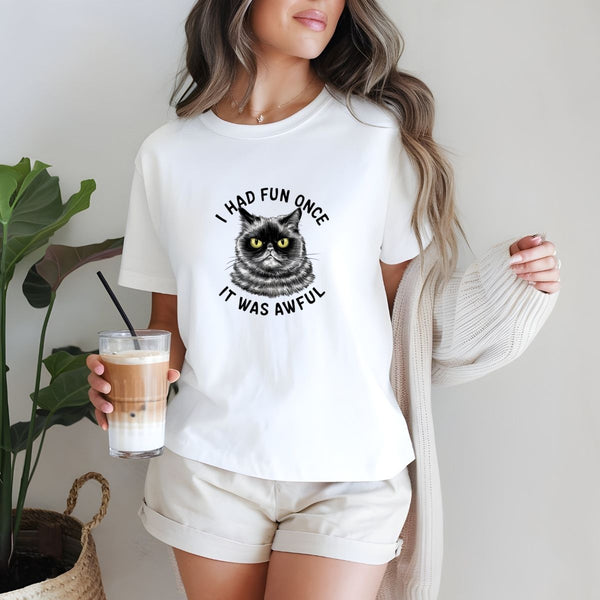 I had Fun Once; It was Awful