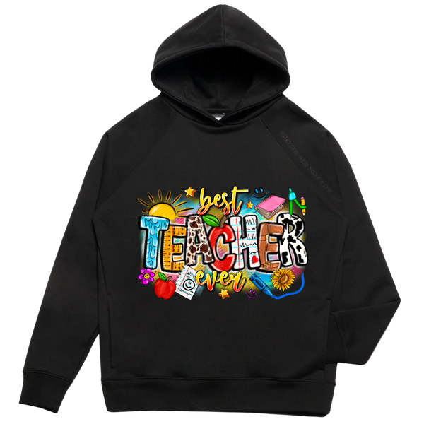 Best Teacher Ever Hoodie