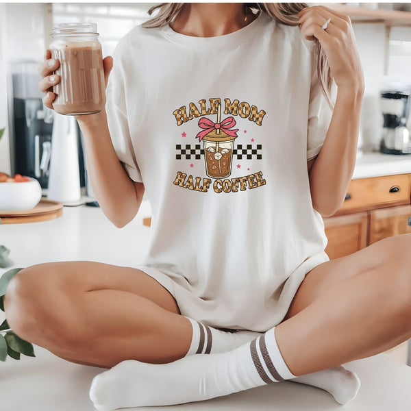 Half Mom Half Coffee