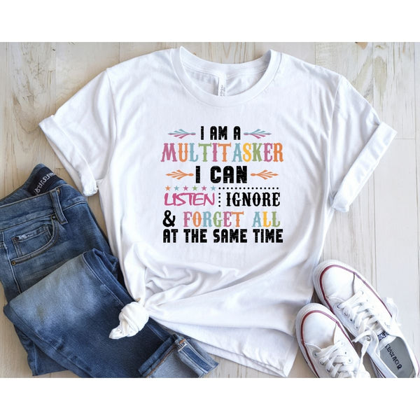 I Am a Multitasker