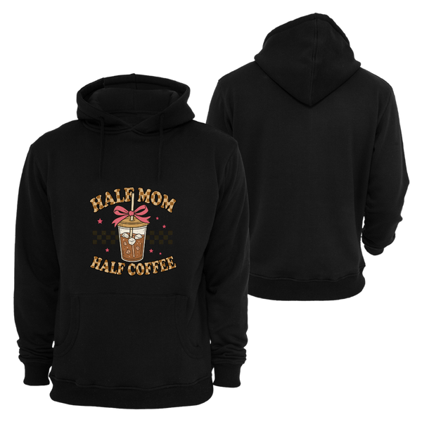 Half Mom Half Coffee Hoodie