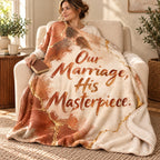 Our Marriage, His Masterpiece. blanket, wrapped around a reader