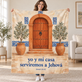 yo y mi casa
serviremos a Jehová blanket, held open