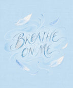 Breathe on Me blanket, full design