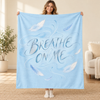 Breathe on Me blanket, held open