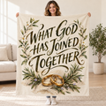 What God Has Joined Together blanket, held open