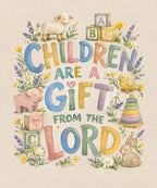 Children Are a Gift from the Lord blanket, full design
