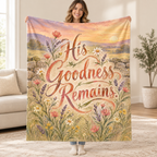 His Goodness Remains blanket, held open