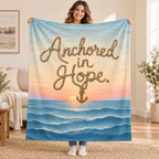 Anchored in Hope blanket, held open