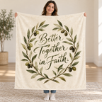 Better Together in Faith. blanket, held open
