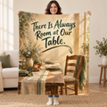 There Is Always Room at Our Table. blanket, held open