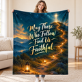 May Those Who Follow Find Us Faithful. blanket, held open