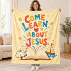 Come Learn About Jesus. blanket, held open
