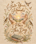 Into Your Hands I Place This Day. blanket, full design