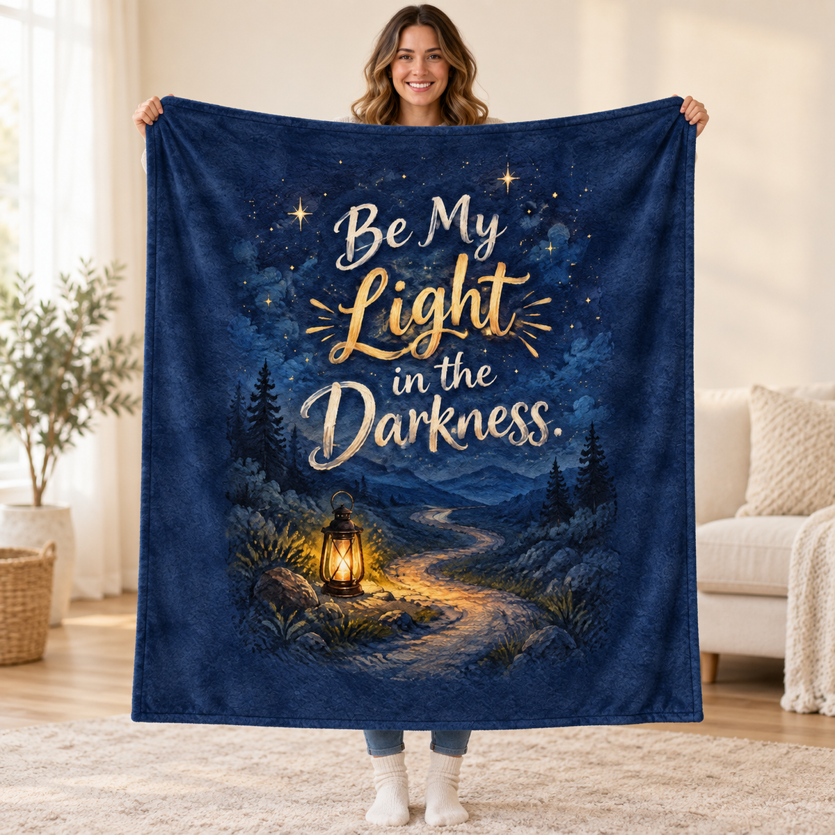 Be My Light in the Darkness. blanket, held open