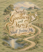 Surely Goodness and Mercy Shall Follow Me. blanket, full design